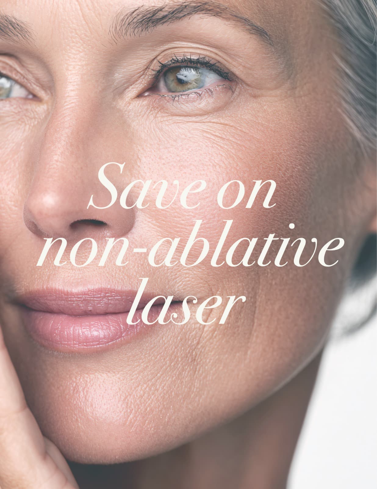 NON-ABLATIVE RESURFACING SPECIAL